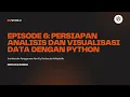 Belajar AI dari Nol untuk Pemula - Episode 6 Instalasi dan Penggunaan numpy pandas matplotlib