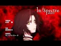Download Lagu In/Spectre Season 2 - Opening | Yotogibanashi