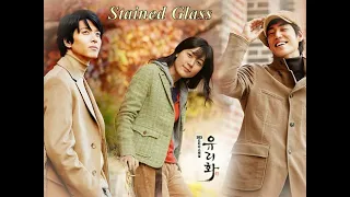 Download Stained Glass (2004) OST - I'll Never Go by Erik Santos MP3