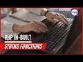 PHP Built In String Functions