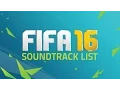 THE OFFICIAL FIFA 16 SOUNDTRACK! ALL 43 SONGS!