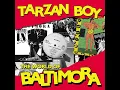 Tarzan Boy (Summer Version / 2010 Digital Remaster)