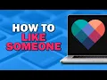 How To Like Someone On Eharmony Easiest Way