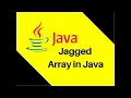 What is jagged array in java explained with examples jagged array in to traverse jagged