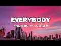 Nicki Minaj - Everybody ft. Lil Uzi Vert (Lyrics)