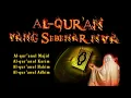 Download Lagu HAKIKAT YANG SEBENARNYA AL-QUR'AN‼️AL-QUR'ANUL MAJID, KARIM, HAKIM, ADHIM...