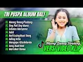 Lagu Tri Puspa Album - MEONG BAANG PINDANG | SING PAIT SING MANIS | TRENDING || LAGU BALI VIRAL TERBARU