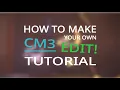 PANZOID CM3 EDIT TUTORIAL