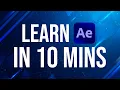 Learn After Effects in 10 Minutes Beginner Tutorial