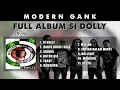 Download Lagu PLAYLIST - FULL ALBUM SI DOLLY  - MODERN GANK