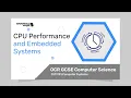 CPU Performance and Embedded Systems - OCR GCSE Computer Science