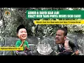 ABDUR \u0026 DAVID MAU JADI CRAZY RICH PUNYA BISNIS SKINCARE | Bioprospeksi #NgabuburitDiHutan2024 Eps.2
