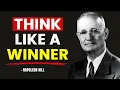 Develop a Winner s Mindset How to think Like a Champion Napoleon Hill