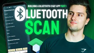 How Scan for Bluetooth Devices Building a Bluetooth Chat App for Android Part 1