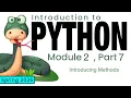 Python Spring 2026 Module 2-7 Introducing Methods