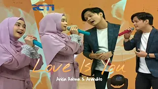 Anisa Rahma ft. Anandito - Love Is You Dahsyatnya 2020 [LIVE]