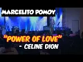 Lagu Marcelito Pomoy - Power of love by Celine Dion