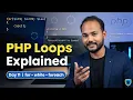 Day 11 - PHP Loops Explained for while do-while foreach Beginner Friendly