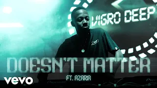 vigro deep doesnt matter visualizer ft azaria