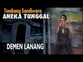 Download Lagu Demen Lanang - Devi Ayu Aneka Tunggal | Tembang Sandiwara Aneka Tunggal 2018
