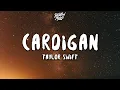 Download Lagu Taylor Swift - cardigan (Lyrics)