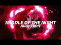 Download Lagu Middle of the night - Elley Duhé『edit audio』