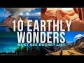 10 Earthly Wonders A Must See Bucket List 2024