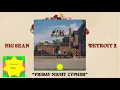 Big Sean - Friday Night Cypher (Clean)
