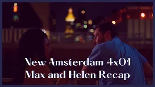 new amsterdam 4x01 max and helen recap