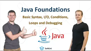 Basic Syntax Conditions and Loops - Java Foundations Certification