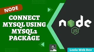 37 Connect mysql server in the Express App using Mysql2 package and execute queries - NodeJS