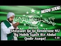 Download Lagu sholawat ijo ijo benderane NU (habib syeh bin abdulkodir assegaf)