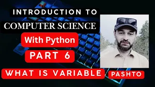 introduction to computer science with python Pashto Variable in Python Python course Pashto