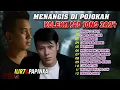 Download Lagu LAGU BROKEN HEART SAD JIWANG INDONESIA TERBAIK 💔 | ILIR7 \u0026 PAPINKA 2000an