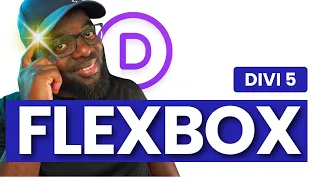 How Divi 5 Flexbox Works - Divi Flexbox Mastery