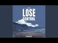 Lose Control