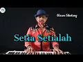 Download Lagu Setia setialah - Waren Sihotang (Lagu rohani pujian)