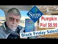 It s the SAM s CLUB Black Friday - THANKS-SAVINGS SALE Let s Check it Out LIMITED ONLY
