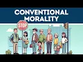 Conventional Morality Explained for Beginners in 3 Minutes