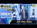 Download Lagu NỬA VẦNG TRĂNG | Bạch Công Khanh - Sàn Chiến Giọng Hát tập 8