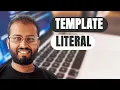 JavaScript Interview Exploring ES6 Template Literals