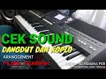Download Lagu CEK SOUND DANGDUT AUDIO SOUND SYSTEM BY YAMAHA PSR S 670