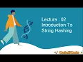 L02 Introduction to String Hashing String Algorithms CodeNCode