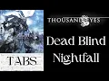 Download Lagu [TAB] Thousand Eyes - Dead Blind Nightfall