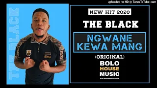 the black ngwane kewa mang original 