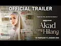 Lagu AKAD YANG HILANG - OFFICIAL TRAILER | DI PAWAGAM 15 JANUARI 2026