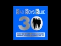 Lagu Bad Boys Blue 30