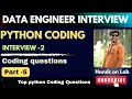5 Top Python Coding Interview Questions Part 2 Must-Know for Data Engineers