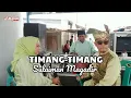 Download Lagu TIMANG TIMANG ANAKKU SAYANG | SULAIMAN MAGADIR COVER