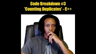 Code Breakdown - Counting Duplicates